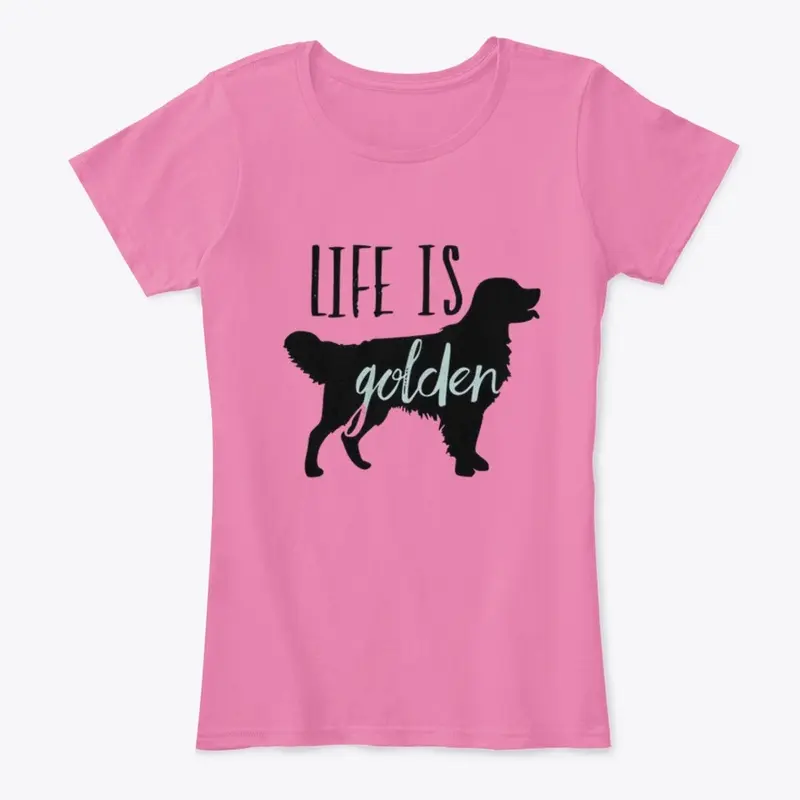 LIFE IS GOLDEN T-SHIRT